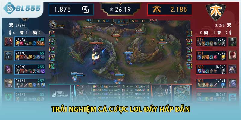 Trải nghiệm cá cược LOL đầy hấp dẫn